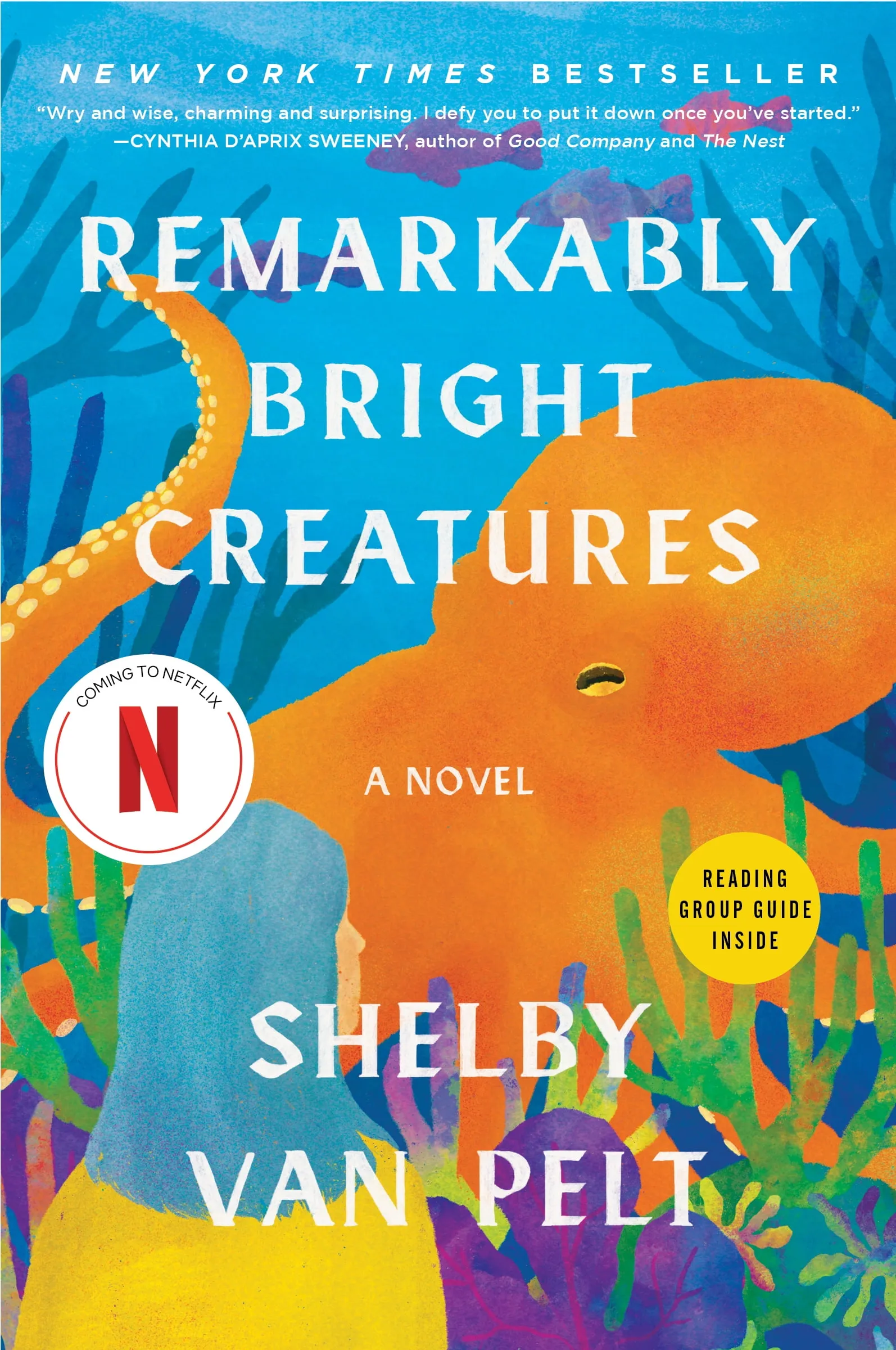 Remarkably Bright Creatures: A Novel (Paperback)