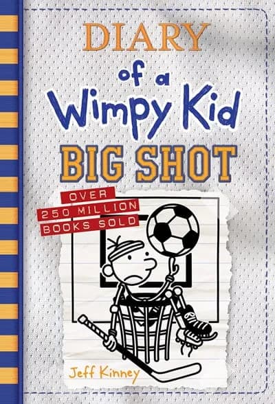 Big Shot: Diary of a Wimpy Kid