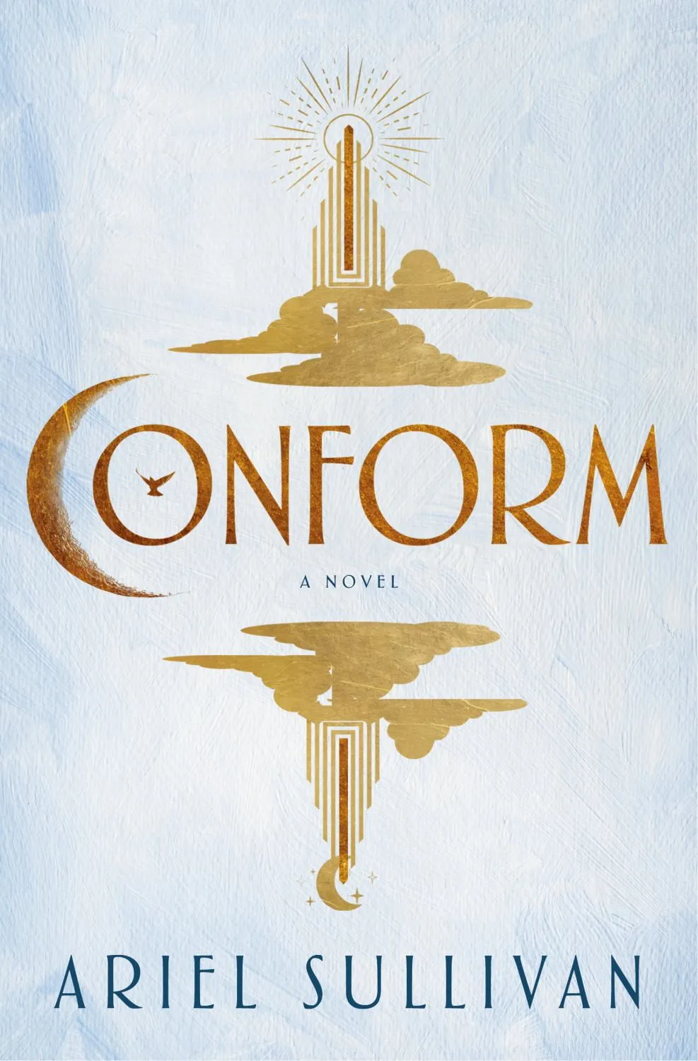 Conform: A Novel (Hardcover)