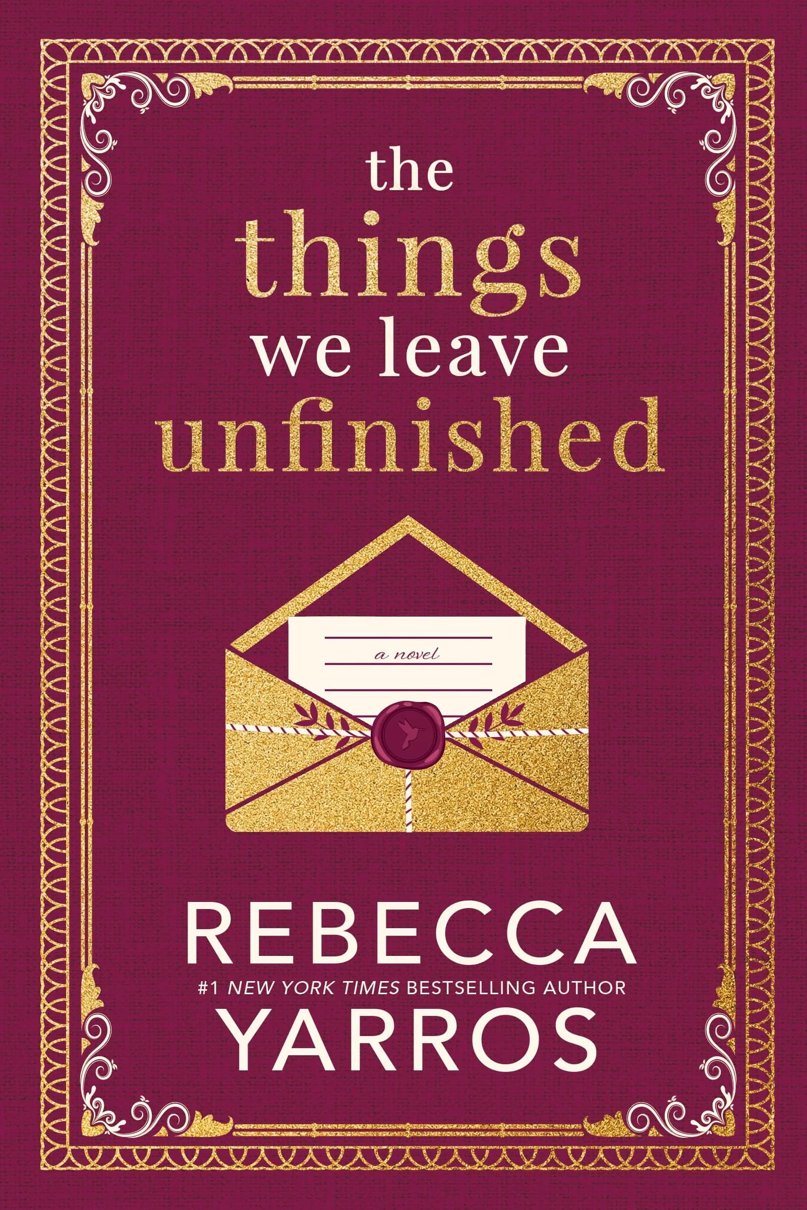 The Things We Leave Unfinished (Hardcover)