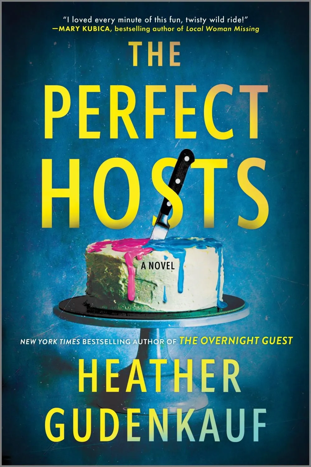The Perfect Hosts: A Novel