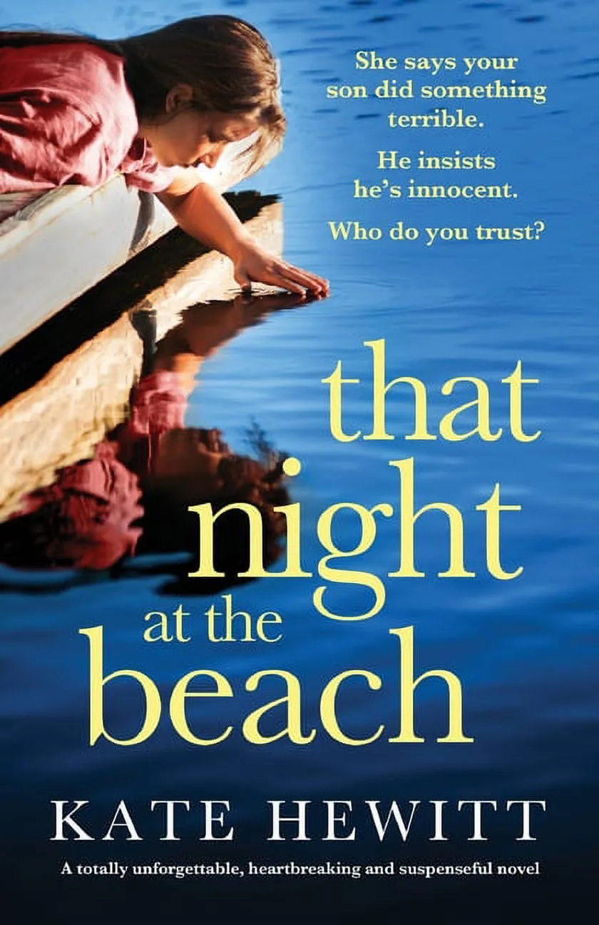 That Night at the Beach: A totally unforgettable, heartbreaking and suspenseful novel, (Paperback)