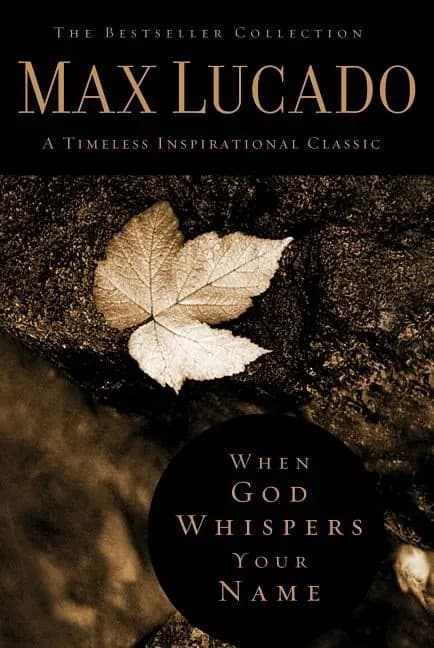 Collection When God Whispers Your Name: Discover the Path to Hope in Knowing That God Cares for You, (Hardcov