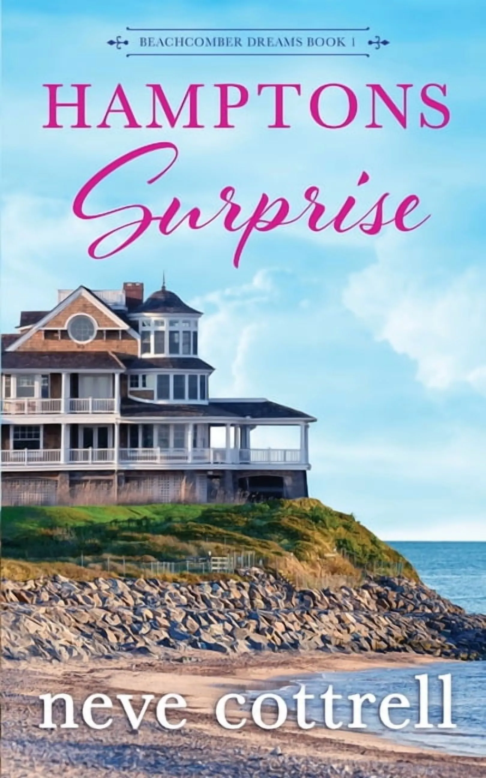 Beachcomber Dreams Hamptons Surprise: A Women's Fiction Novel, Book 1, (Paperback)